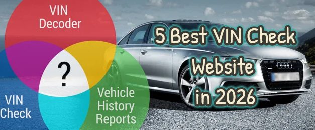 5 Best VIN Check Website in 2026 Chosen by Experts (Winter Discounts are Available)
